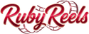 Ruby Reels